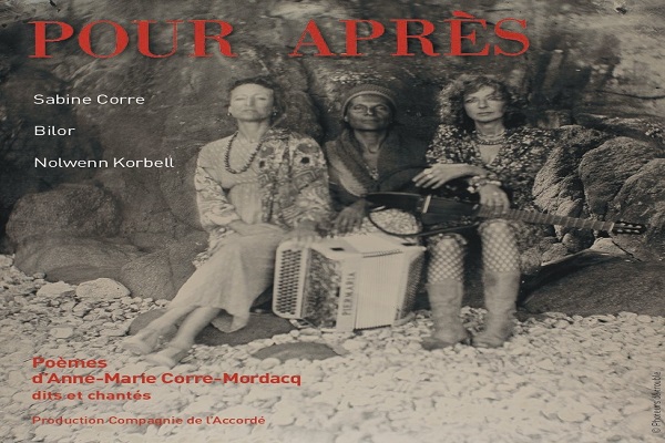 Spectacle “Pour Après” De Sabine CORRE